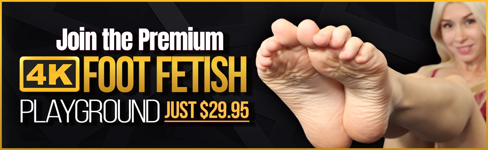 Join The Premium 4K Foot Fetish